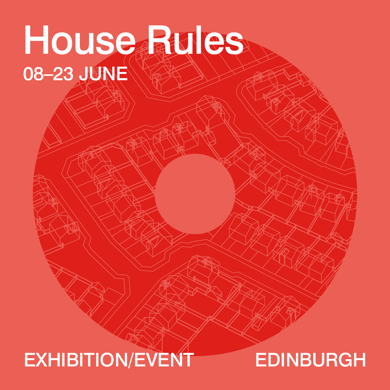 architecture fringe house rules custom lane archifringe architecture edinburgh exhibition